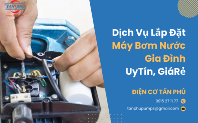 Dịch vụ lắp đặt máy bơm nước gia đình TP HCM uy tín, giá rẻ Dịch vụ lắp đặt máy bơm nước gia đình TP HCM uy tín, giá rẻ