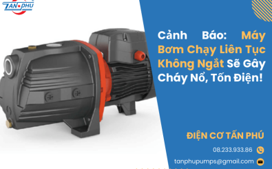 Cảnh Báo: Máy Bơm Chạy Liên Tục Không Ngắt Sẽ Gây Cháy Nổ, Tốn Điện! Cảnh Báo: Máy Bơm Chạy Liên Tục Không Ngắt Sẽ Gây Cháy Nổ, Tốn Điện!