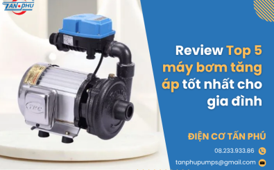 Review Top 5 máy bơm tăng áp tốt nhất cho gia đình Review Top 5 máy bơm tăng áp tốt nhất cho gia đình