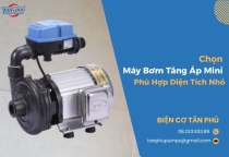 Chọn Máy Bơm Tăng Áp Mini Phù Hợp Diện Tích Nhỏ