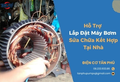 Dịch vụ lắp đặt & sửa chữa máy bơm nước tại nhà TP.HCM 